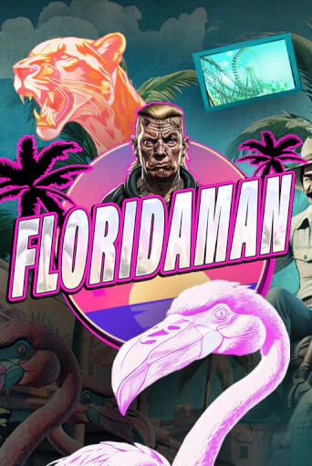 Floridaman бесплатная демо игра онлайн казино | Poker Dom