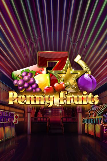 Penny Fruits бесплатная демо игра онлайн казино | Poker Dom